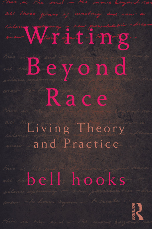 Writing Beyond Race // Living Theory and Practice