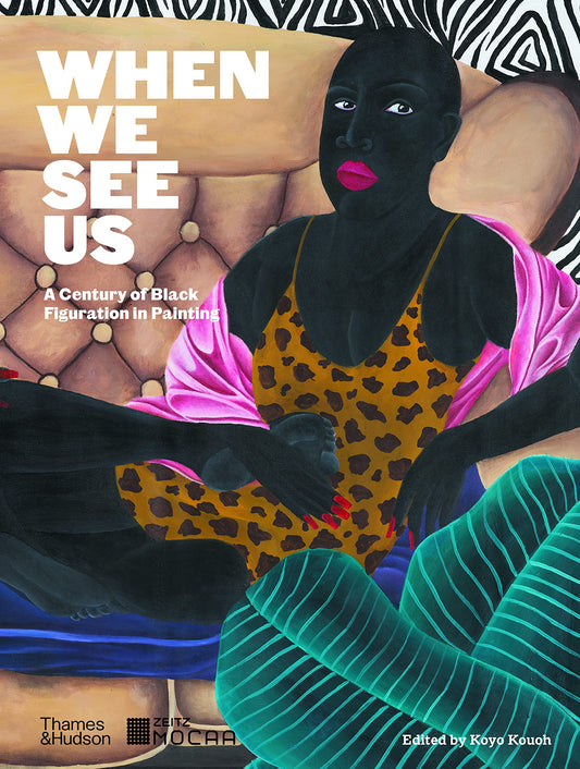 When We See Us // A Century of Black Figuration in Painting