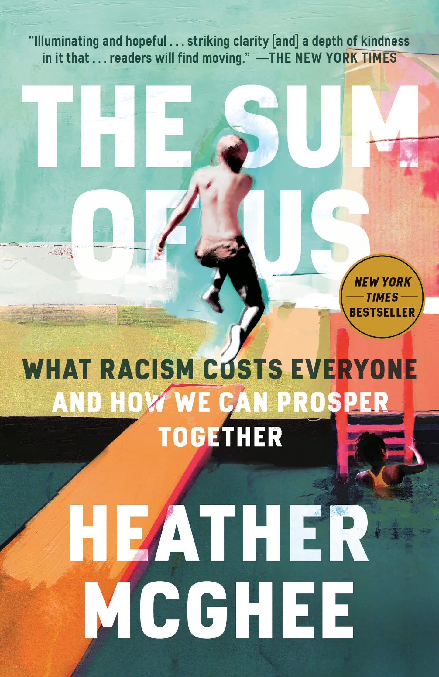 The Sum of Us // What Racism Costs Everyone & How We Can Prosper Together