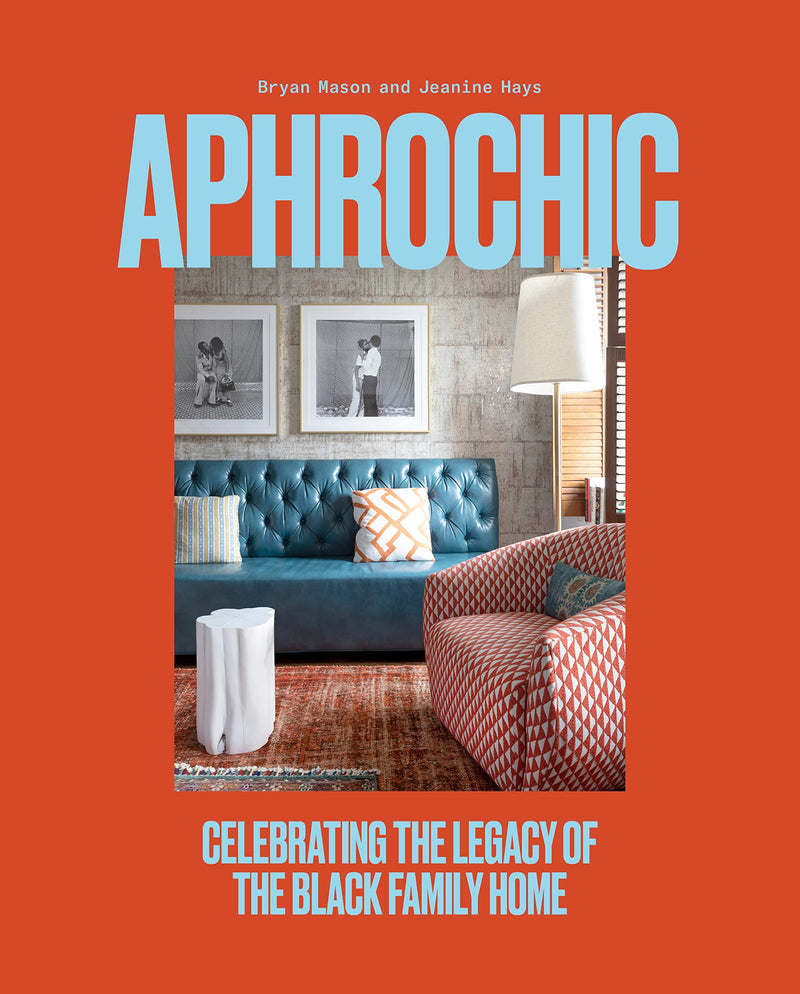 Jeanine Hays & Bryan Mason: AphroChic