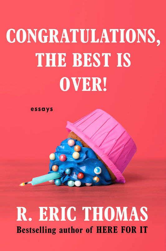 Congratulations, the Best Is Over! // Essays