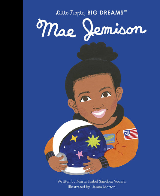 Mae Jemison // (Little People, Big Dreams)