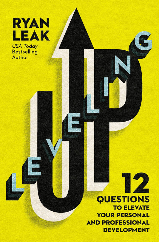 Leveling Up // 12 Questions to Elevate Your Personal and Professional Development