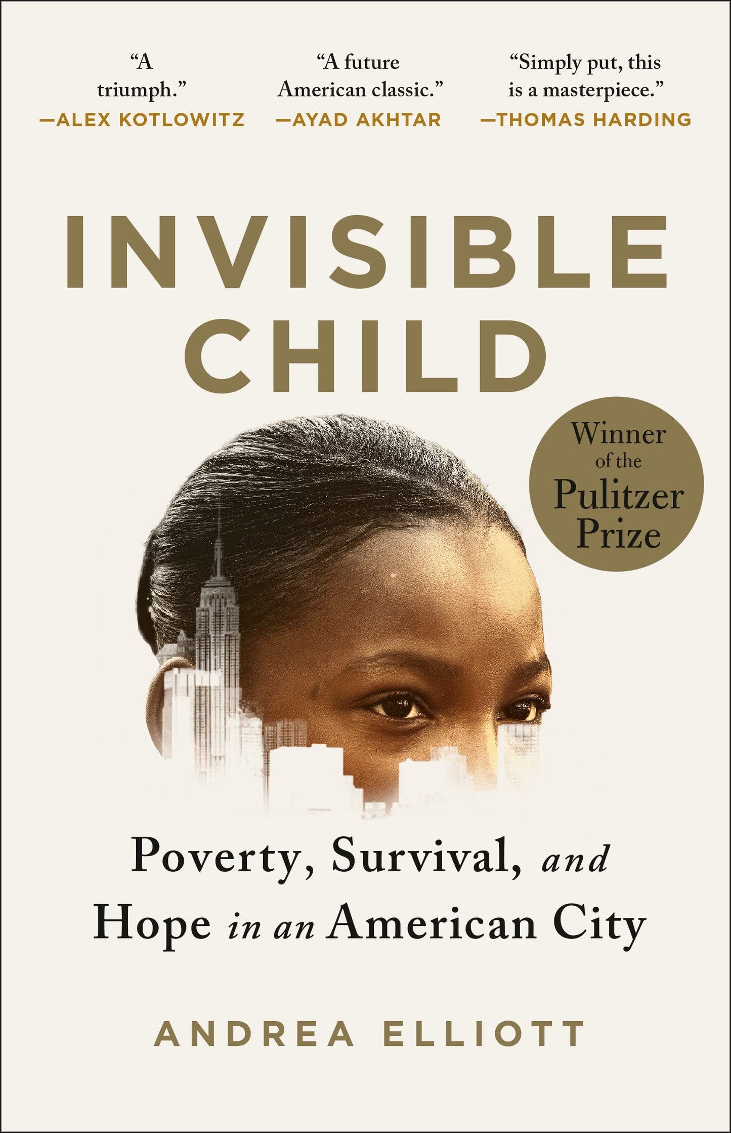Invisible Child // Poverty, Survival & Hope in an American City (Paperback)