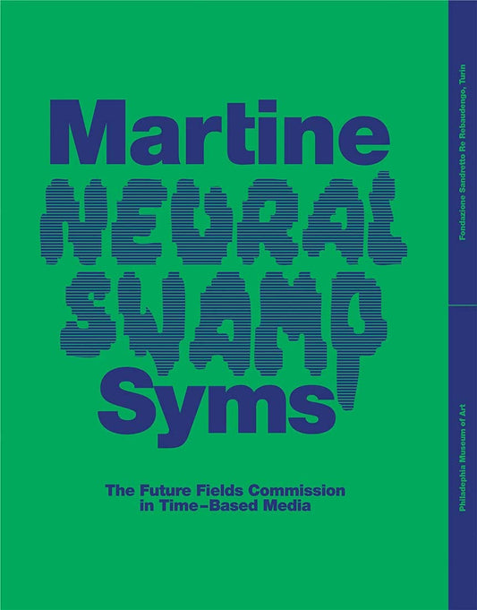 Martine Syms: Neural Swamp // The Future Fields Commission in Time-Based Media (The Future Fields Commission in Time-Based Media)