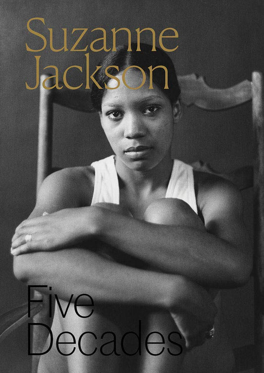 Suzanne Jackson // Five Decades