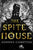 The Spite House