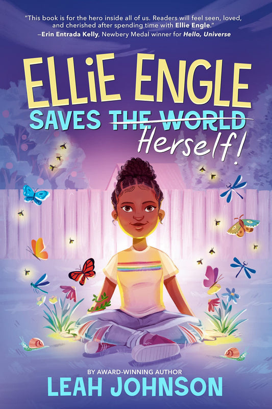 Ellie Engle Saves Herself (Ellie Engle)