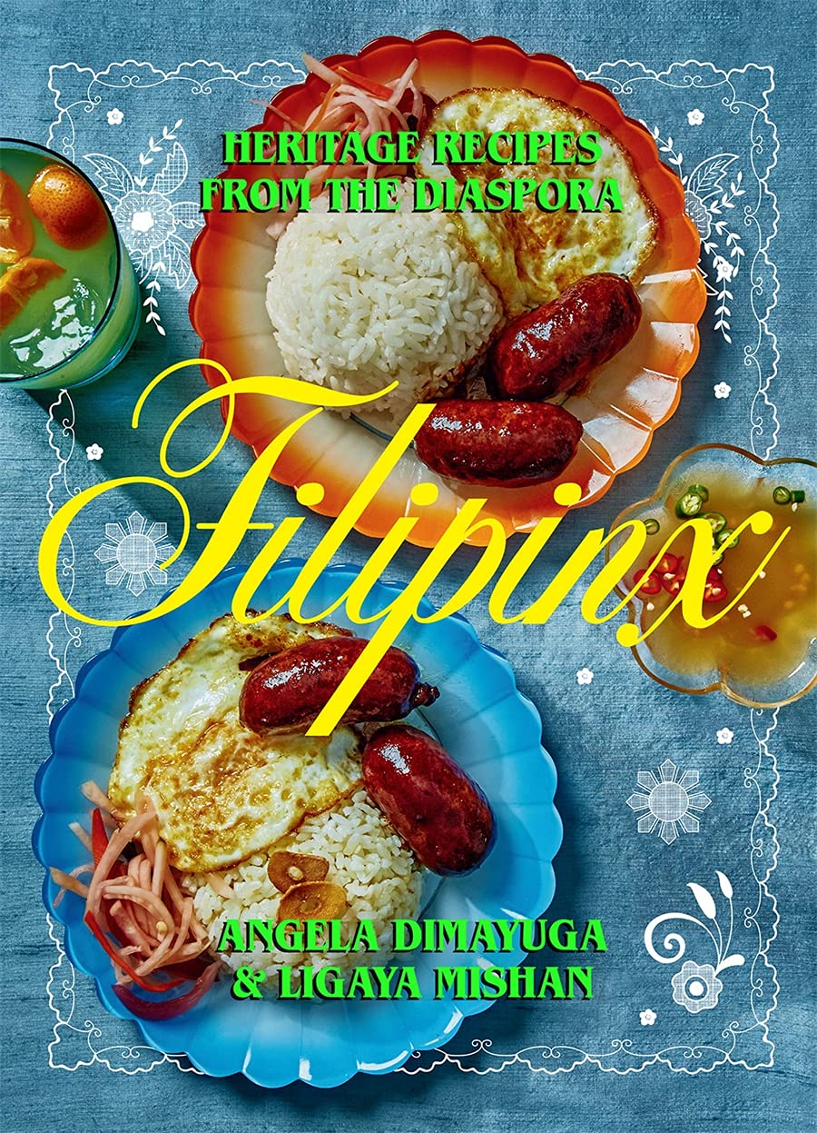 Filipinx // Heritage Recipes from the Diaspora