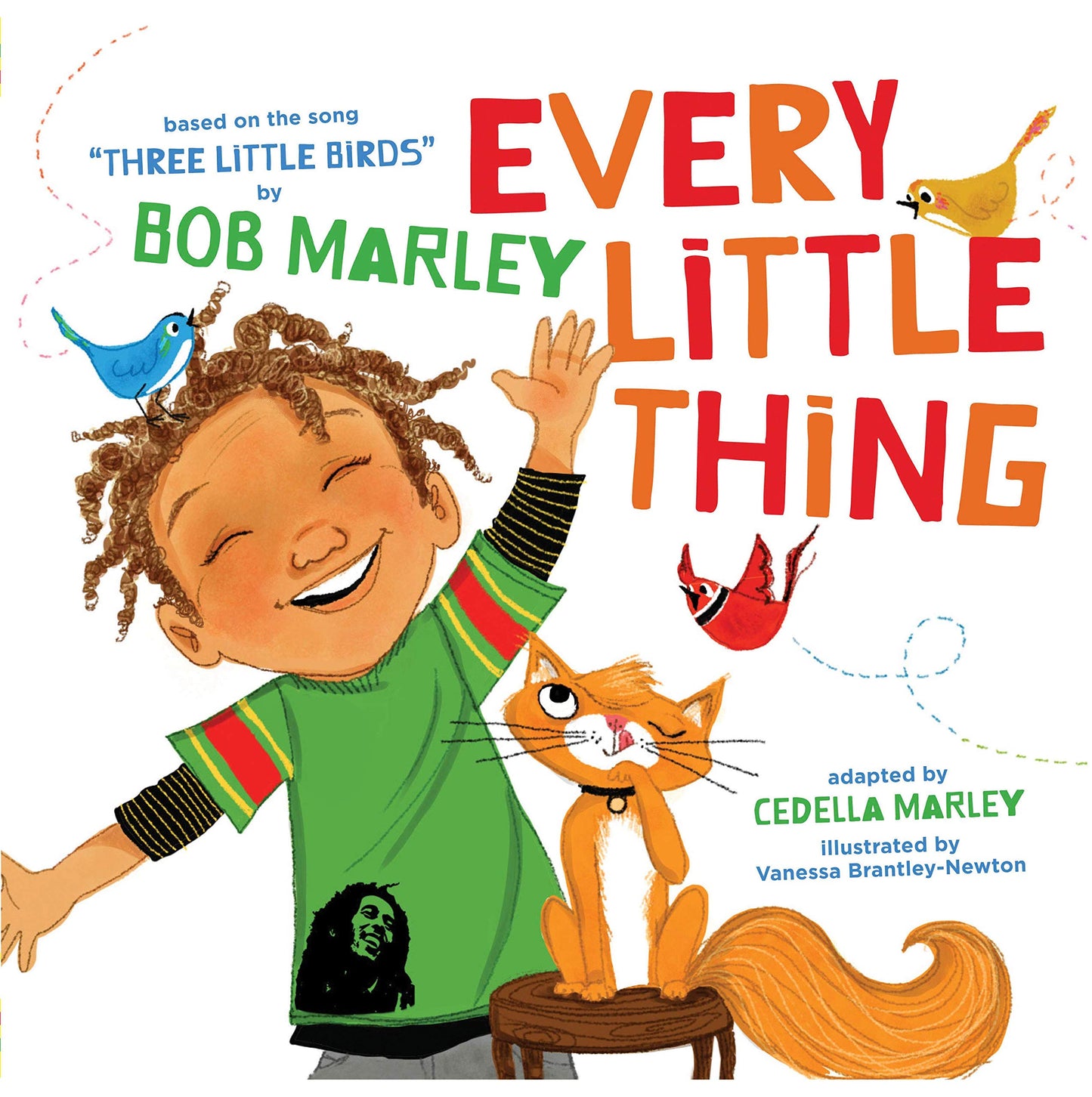 Every Little Thing // Based on the Song 'Three Little Birds' by Bob Marley (Preschool Music Books, Children Song Books, Reggae for Kids)
