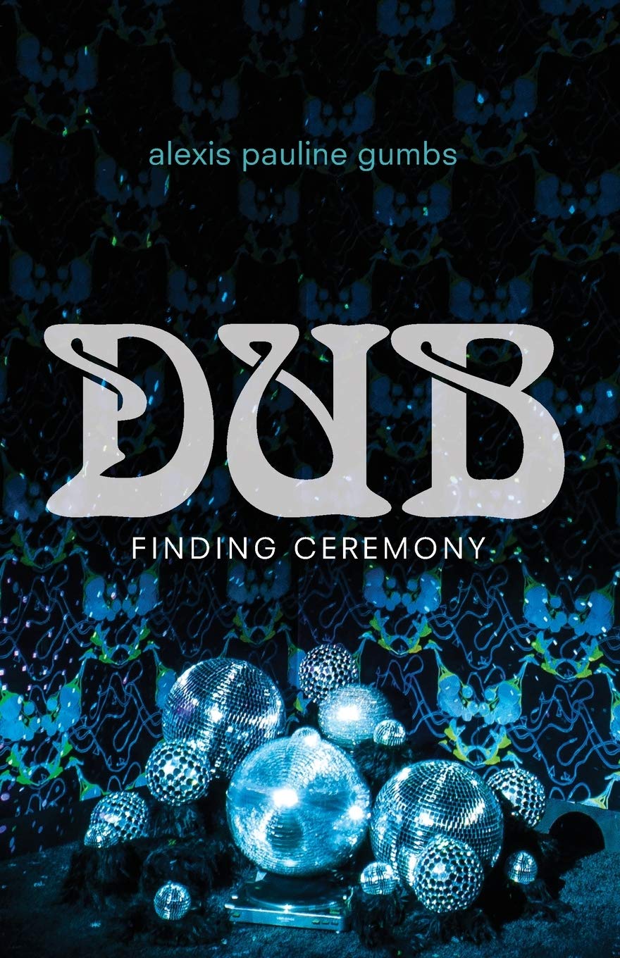 Dub // Finding Ceremony