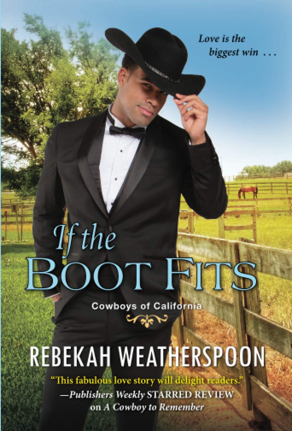 If the Boot Fits // A Smart & Sexy Cinderella Story (Cowboys of California #2)