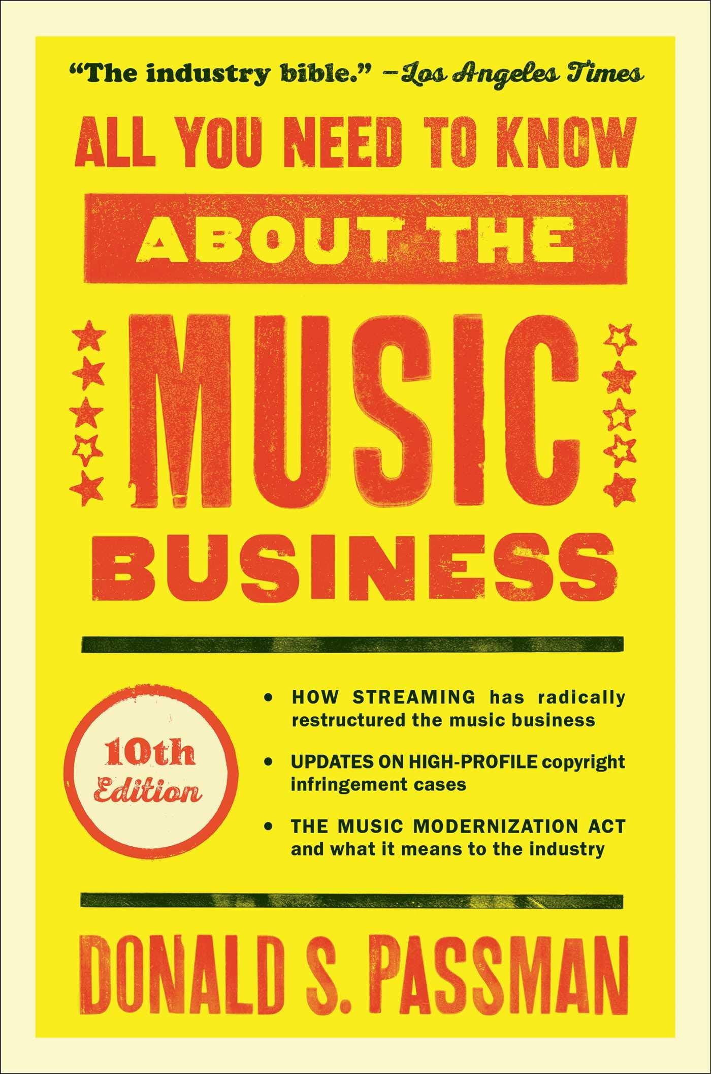 All You Need to Know about the Music Business // 10th Edition