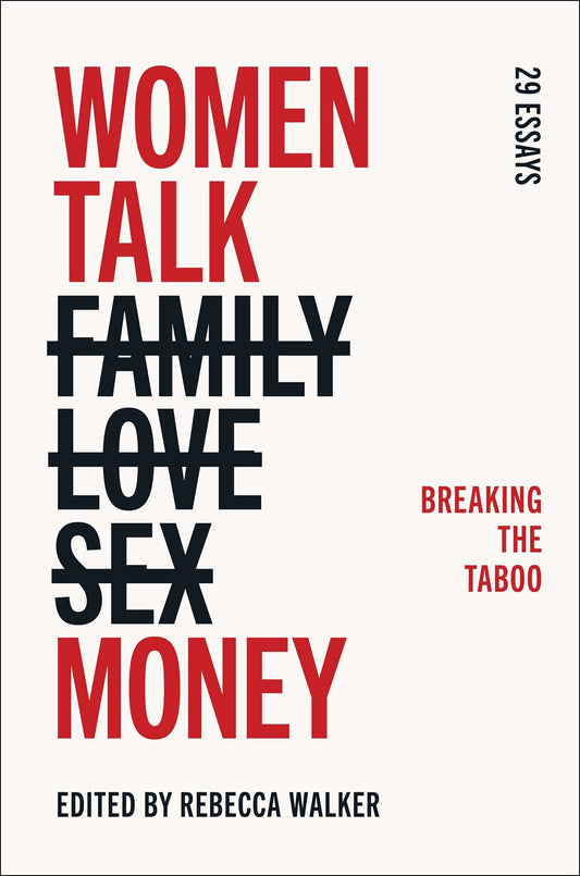 Women Talk Money // Breaking the Taboo (Paperback)