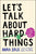 Let's Talk about Hard Things