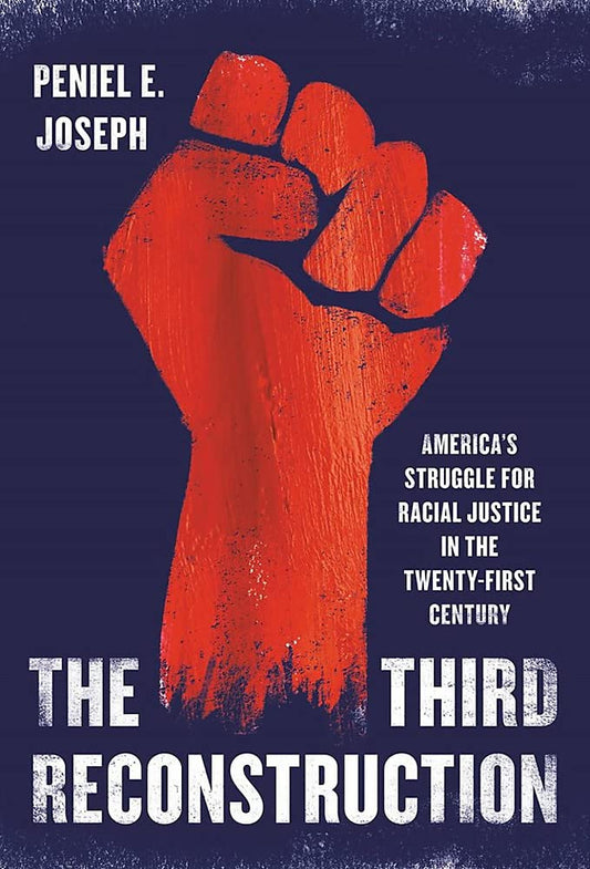 The Third Reconstruction // America's Struggle for Racial Justice in the Twenty-First Century