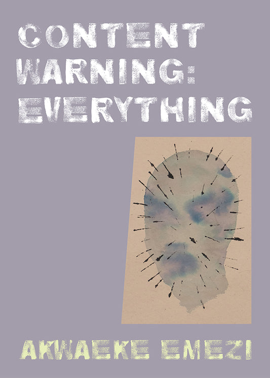 Content Warning // Everything