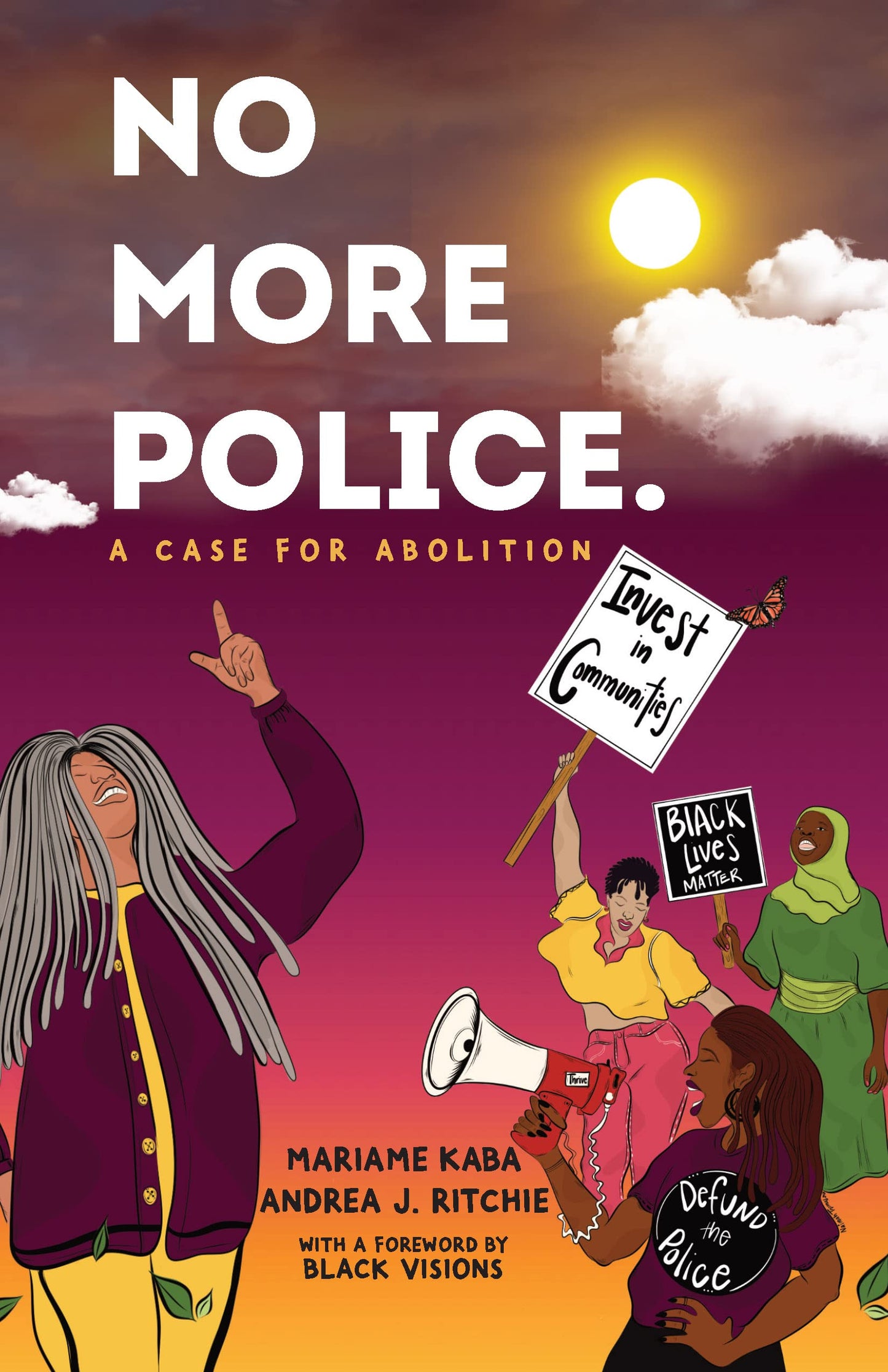 No More Police // A Case for Abolition