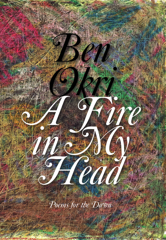A Fire in My Head // Poems for the Dawn