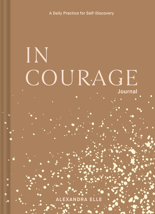 In Courage Journal // A Daily Practice for Self-Discovery