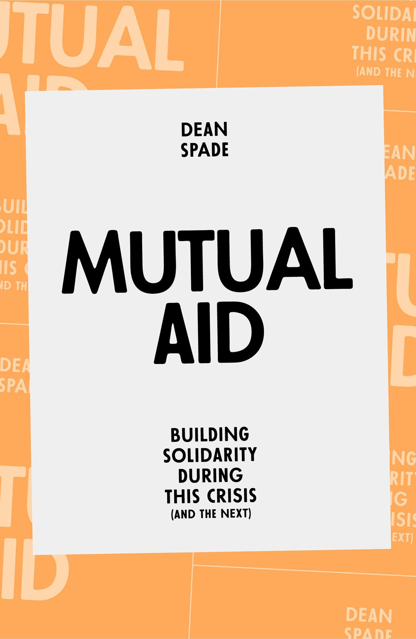 Mutual Aid // Building Solidarity During This Crisis (and the Next)
