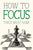 How to Focus // (Mindfulness Essentials)