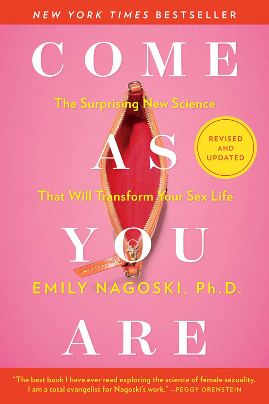 Come as You Are // The Surprising New Science That Will Transform Your Sex Life (Revised & Updated)