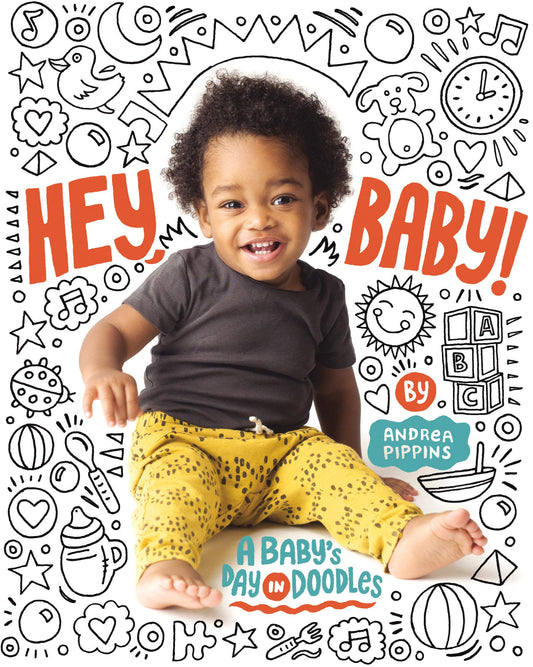 Hey, Baby! // A Baby's Day in Doodles
