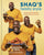 Shaq's Family Style // Championship Recipes for Feeding Family and Friends