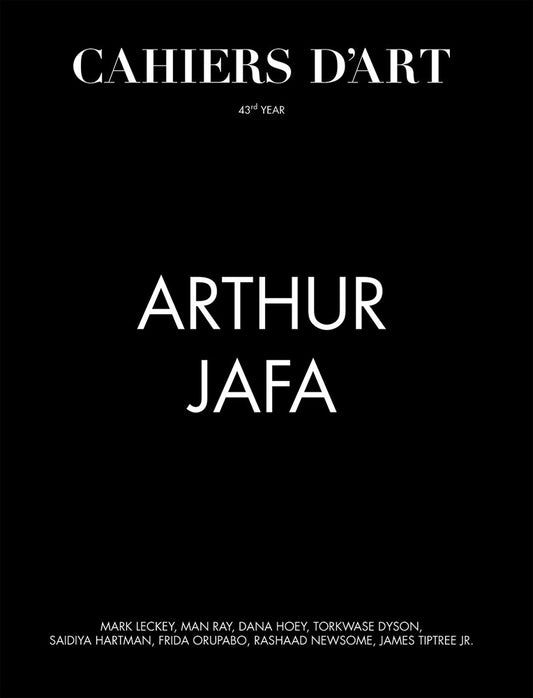 Arthur Jafa // Cahiers d'Art: 43rd Year