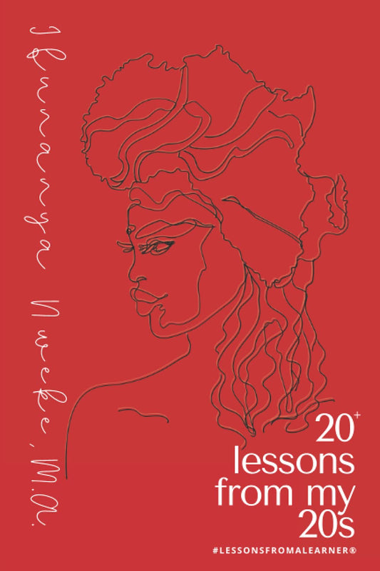 20+ Lessons From My 20s // #LessonsFromALearner™