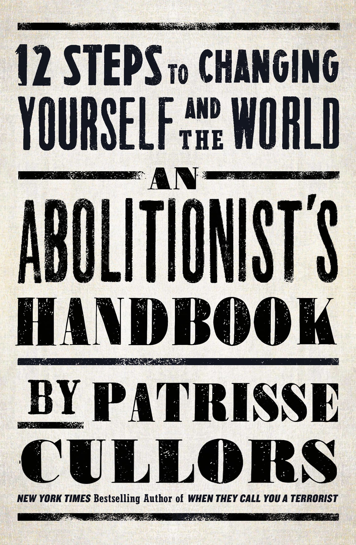 The Abolitionist's Handbook