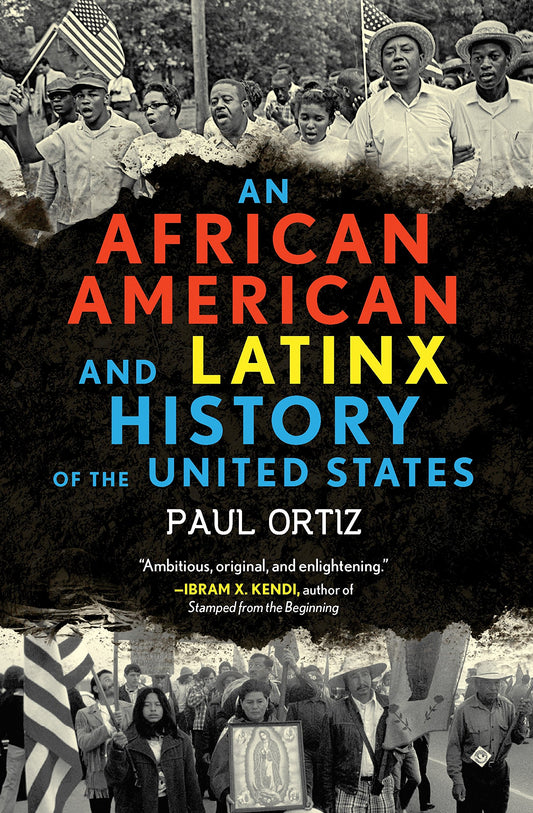 An African American & Latinx History of the United States