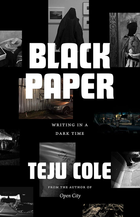 Black Paper // Writing in a Dark Time