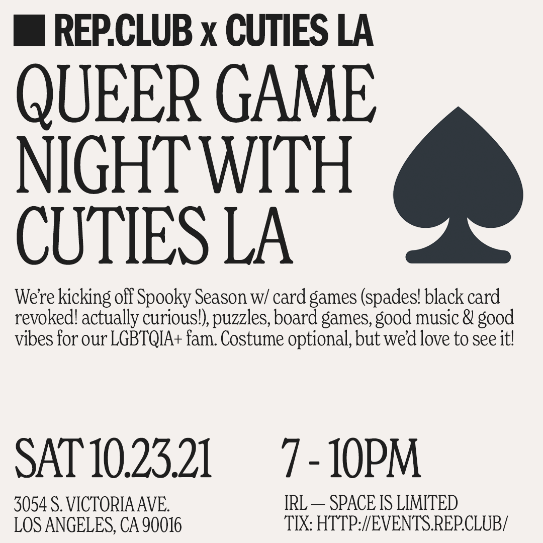 Oct 23 EVENT: Queer Game Night! // (IRL w/ Cuties LA)