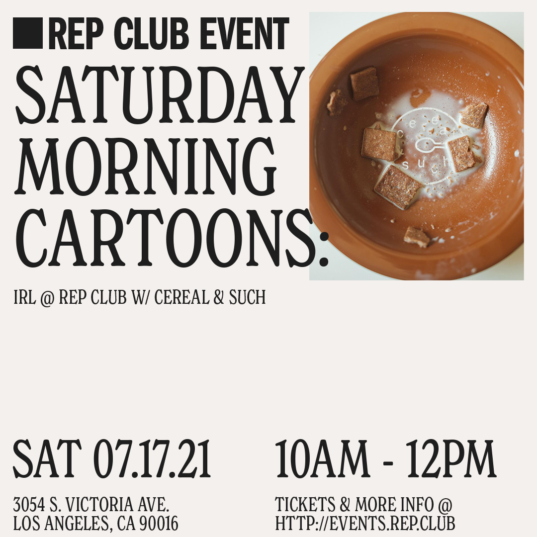 July 17 EVENT: Saturday Morning Cartoons // (IRL) 10am - 12pm