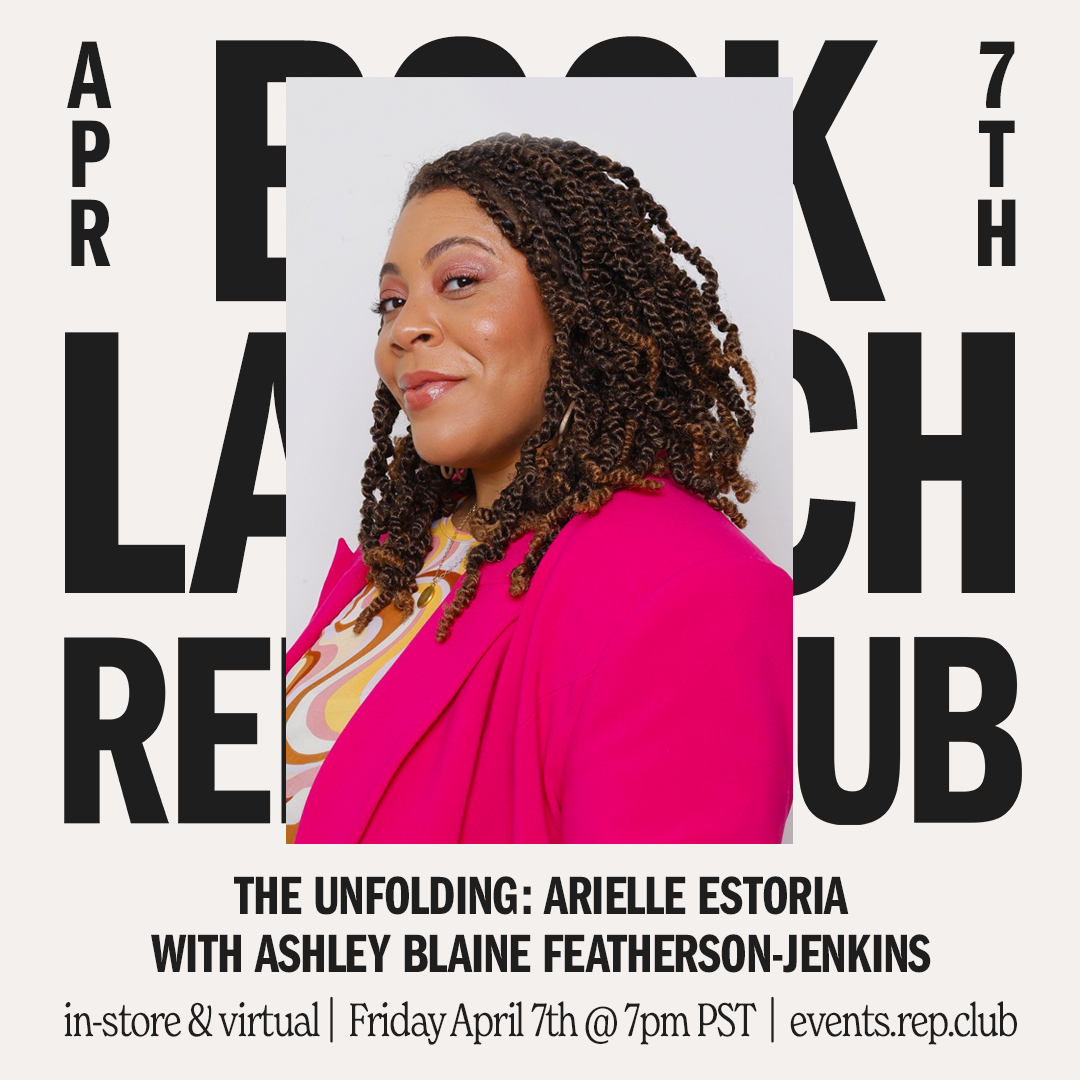 April 7 EVENT: The Unfolding // Arielle Estoria & Ashley Blaine Featherson-Jenkins