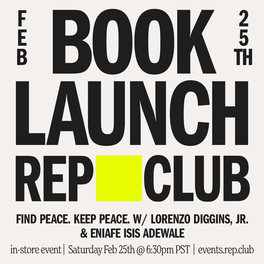 Feb 25th EVENT: Find Peace, Keep Peace // Lorenzo Diggins Jr. & Eniafe Isis Adewale