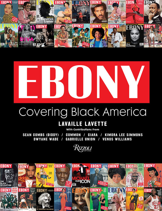 Ebony // Covering Black America