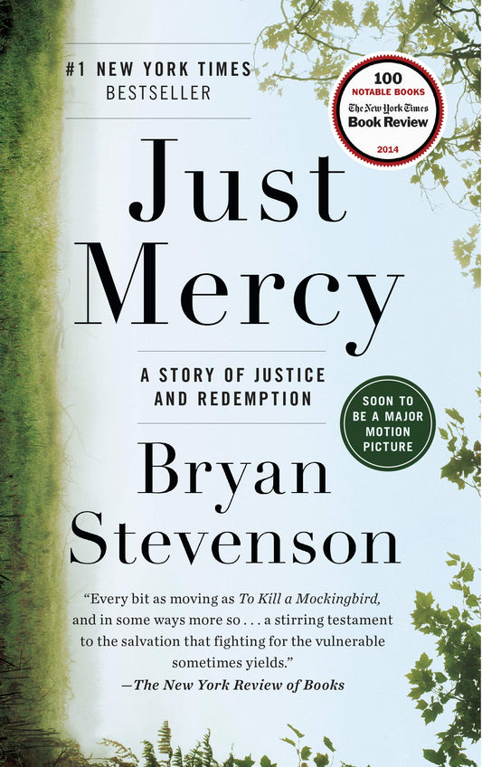 Just Mercy // A Story of Justice & Redemption