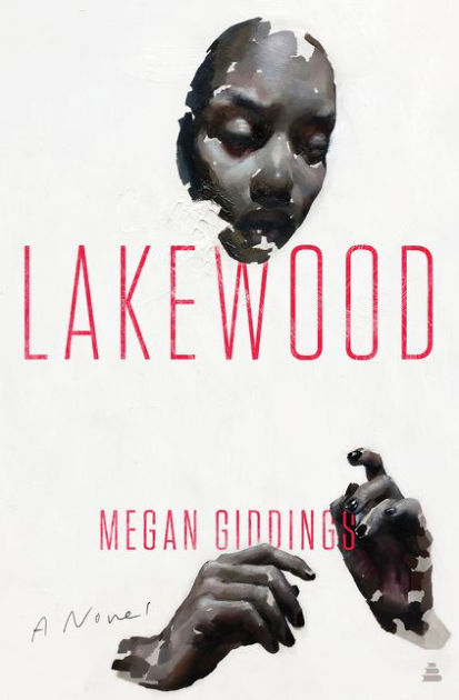 Lakewood // A Novel