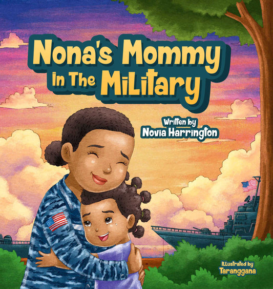 Nona’s Mommy in The Military