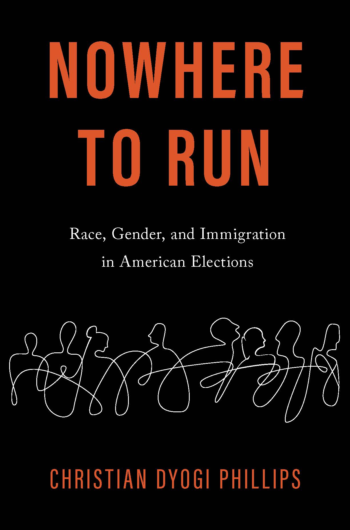 Nowhere to Run // Race, Gender, and Immigration in American Elections