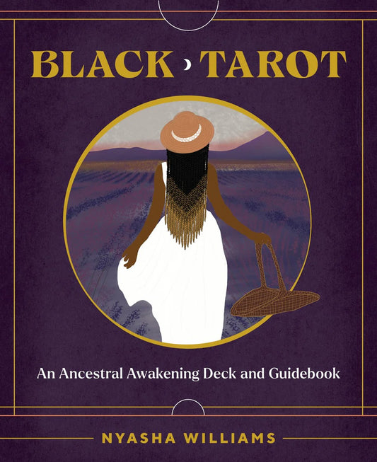 Black Tarot // An Ancestral Awakening Deck and Guidebook