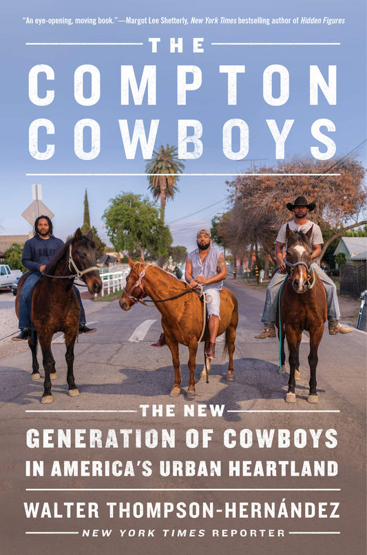The Compton Cowboys // The New Generation of Cowboys in America's Urban Heartland