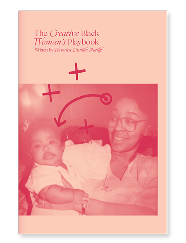 The Creative Black Woman's Playbook
