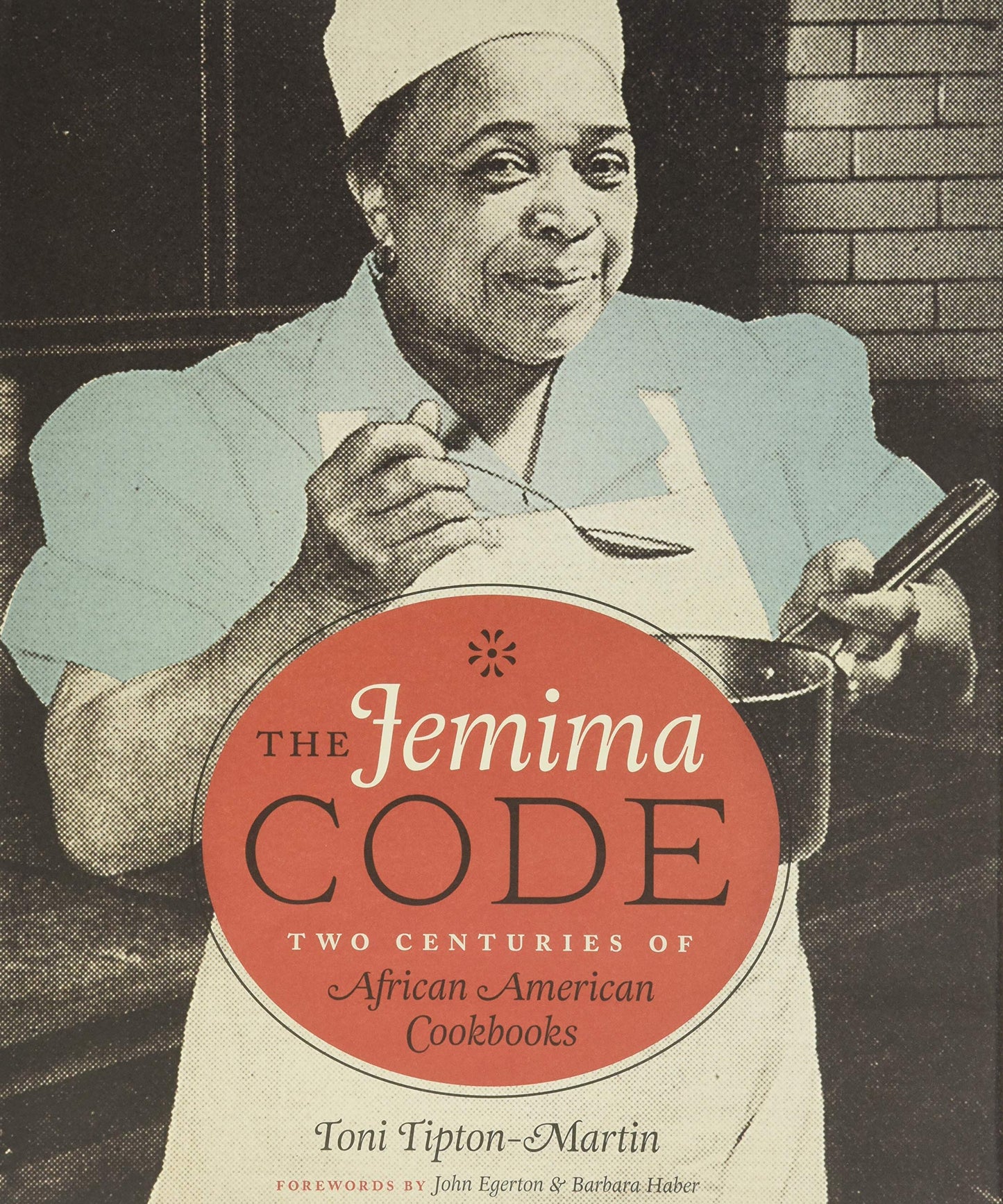 The Jemima Code // Two Centuries of African American Cookbooks