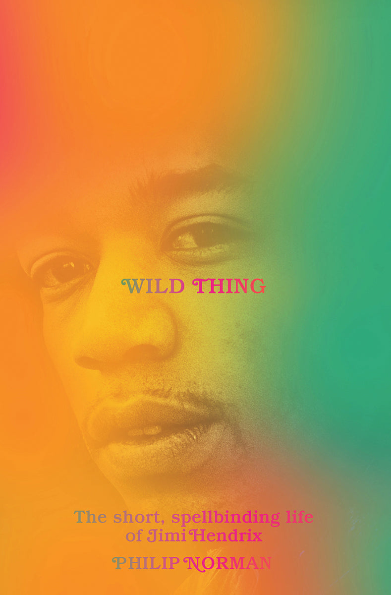 Wild Thing // The Short, Spellbinding Life of Jimi Hendrix