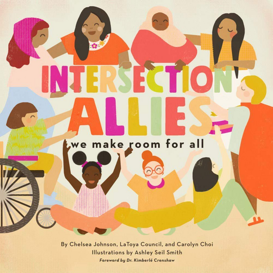 Intersectionallies // We Make Room for All