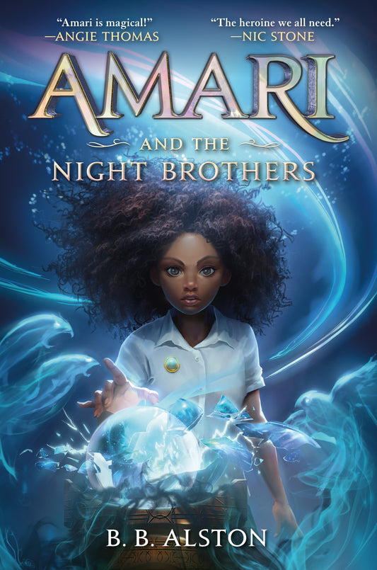 Amari and the Night Brothers // (Supernatural Investigations #1)